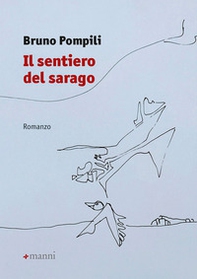 Il sentiero del sarago - Librerie.coop