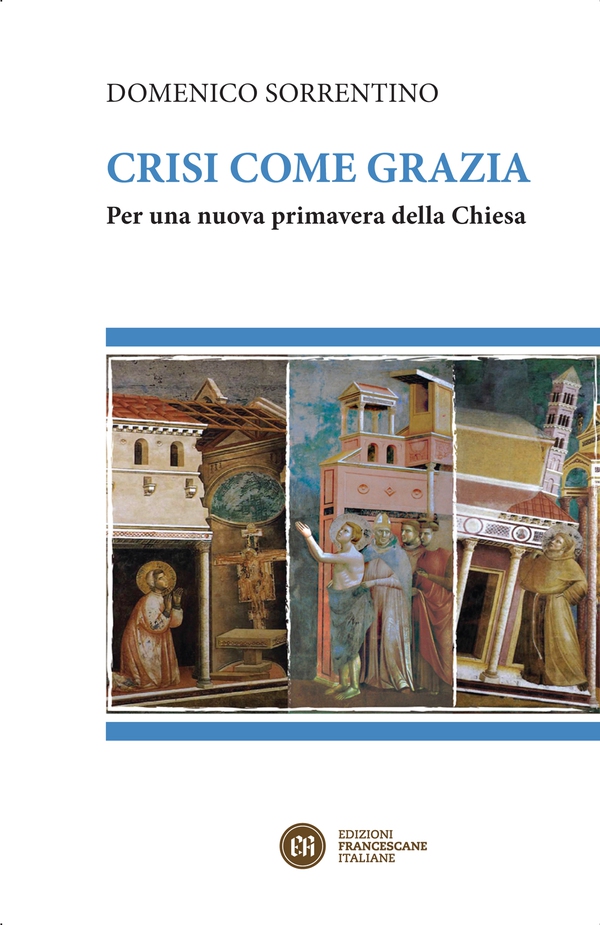Crisi come grazia - Librerie.coop Crisi come grazia - Librerie.coop