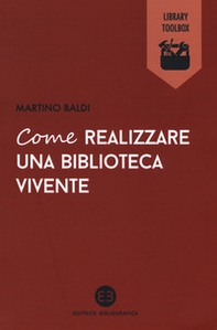 Come realizzare una biblioteca vivente - Librerie.coop