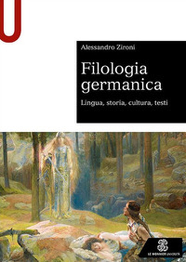 Filologia germanica. Lingua, storia, cultura, testi - Librerie.coop Filologia germanica. Lingua, storia, cultura, testi - Librerie.coop