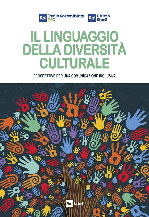 Il linguaggio della diversità culturale - Librerie.coop Il linguaggio della diversità culturale - Librerie.coop