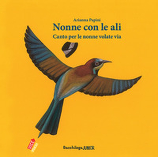 Nonne con le ali. Canto per le nonne volate via - Librerie.coop Nonne con le ali. Canto per le nonne volate via - Librerie.coop