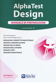 Alpha Test. Design. Manuale di preparazione - Librerie.coop Alpha Test. Design. Manuale di preparazione - Librerie.coop