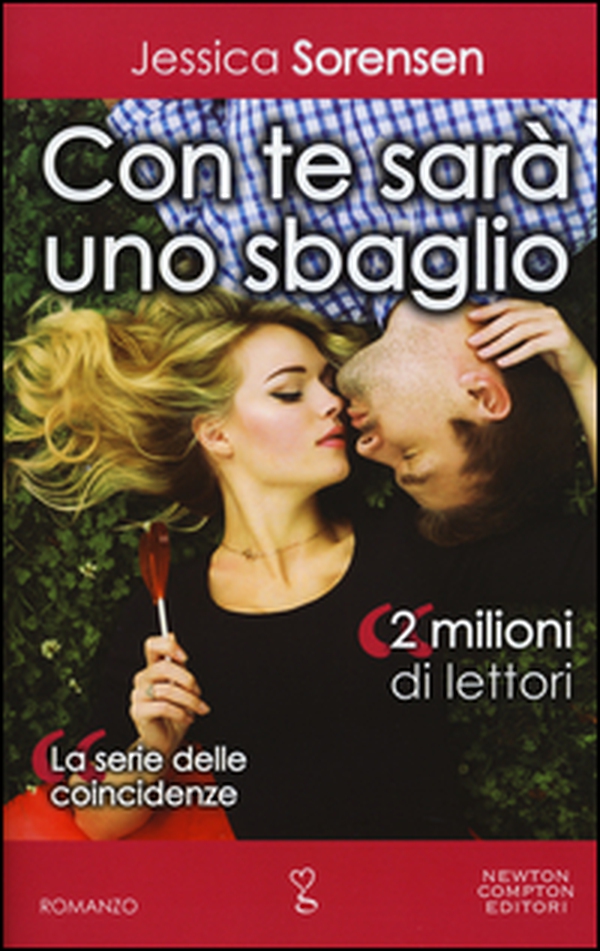 Con te sarà uno sbaglio. La serie delle coincidenze - Librerie.coop Con te sarà uno sbaglio. La serie delle coincidenze - Librerie.coop