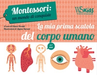 La mia prima scatola del corpo umano. Montessori: un mondo di conquiste - Librerie.coop La mia prima scatola del corpo umano. Montessori: un mondo di conquiste - Librerie.coop