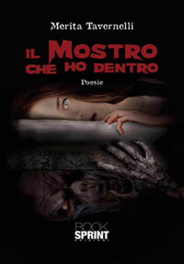 Il mostro che ho dentro - Librerie.coop Il mostro che ho dentro - Librerie.coop