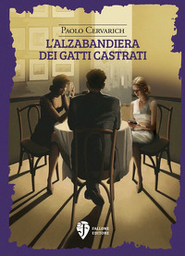 L'alzabandiera dei gatti castrati - Librerie.coop L'alzabandiera dei gatti castrati - Librerie.coop
