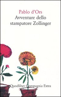 Avventure dello stampatore Zollinger - Librerie.coop