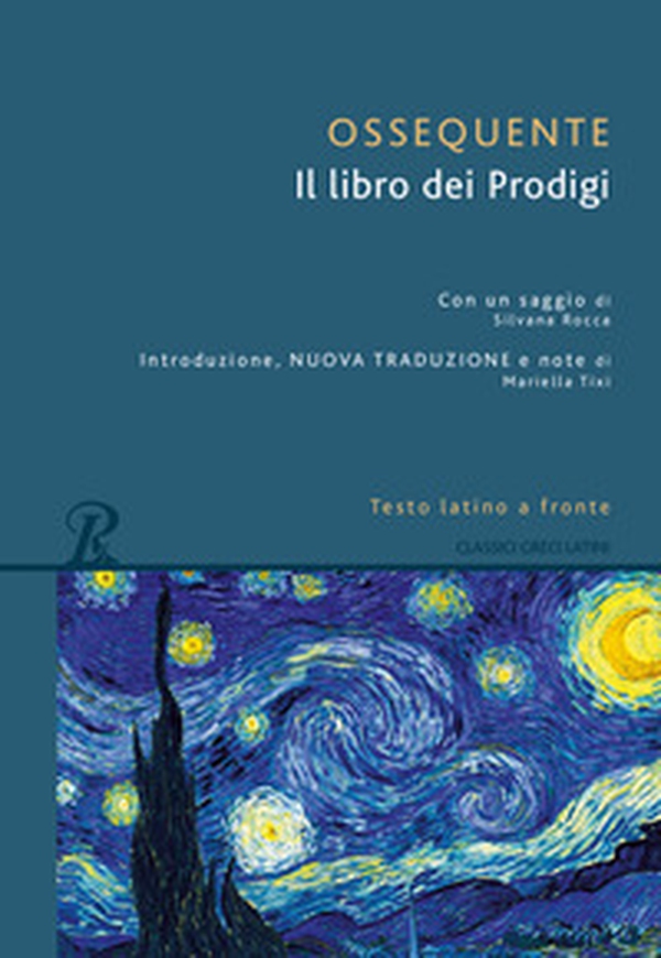 Il libro dei prodigi. Testo latino a fronte - Librerie.coop Il libro dei prodigi. Testo latino a fronte - Librerie.coop