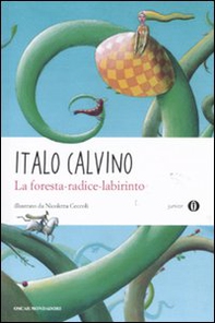 La foresta-radice-labirinto - Librerie.coop
