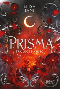Prisma. Tra luce e abisso - Librerie.coop