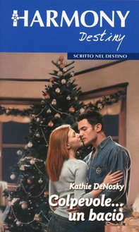 Colpevole... un bacio - Librerie.coop Colpevole... un bacio - Librerie.coop