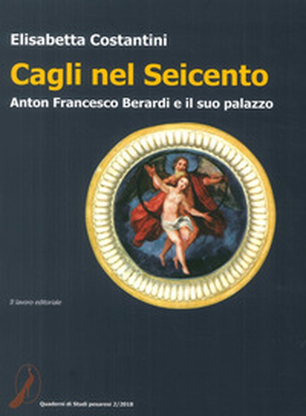 Cagli nel Seicento - Librerie.coop Cagli nel Seicento - Librerie.coop