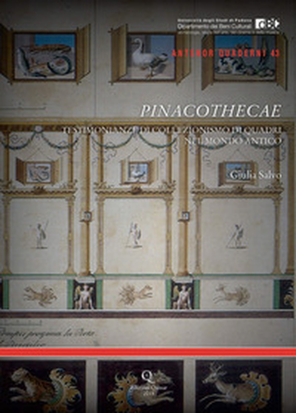 Pinacothecae. Testimonianze di collezionismo di quadri nel mondo antico - Librerie.coop Pinacothecae. Testimonianze di collezionismo di quadri nel mondo antico - Librerie.coop