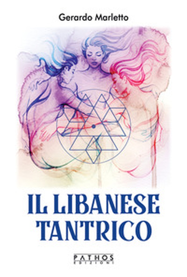 Il libanese tantrico - Librerie.coop Il libanese tantrico - Librerie.coop