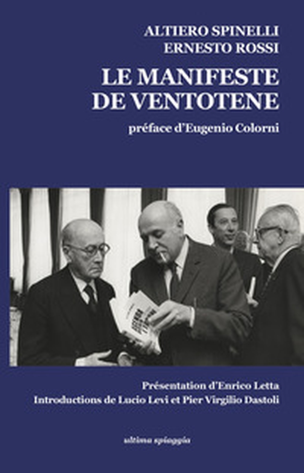 Il manifesto di Ventotene-Le manifeste de Ventotene - Librerie.coop Il manifesto di Ventotene-Le manifeste de Ventotene - Librerie.coop