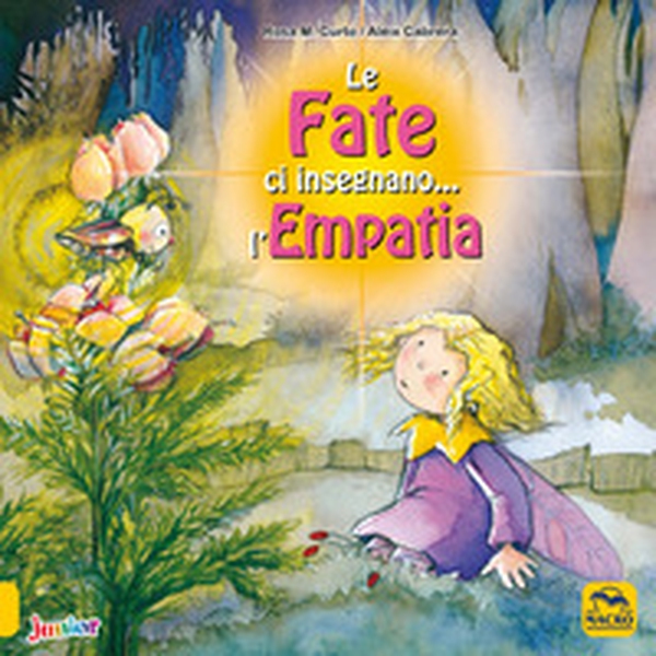 Le fate ci insegnano... l'empatia - Librerie.coop Le fate ci insegnano... l'empatia - Librerie.coop