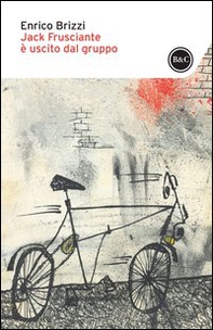 Jack Frusciante è uscito dal gruppo - Librerie.coop