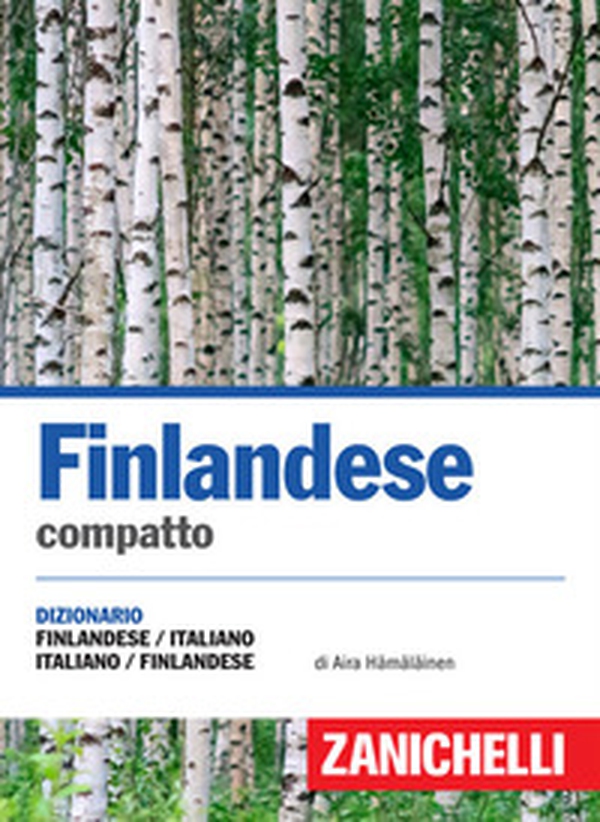 Finlandese compatto. Dizionario finlandese-italiano italia-suomi - Librerie.coop Finlandese compatto. Dizionario finlandese-italiano italia-suomi - Librerie.coop