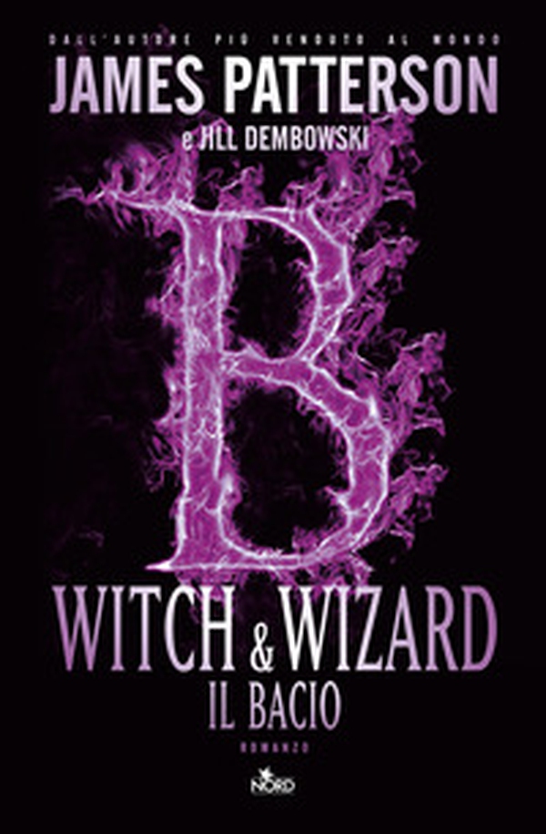 Witch & Wizard. Il bacio - Librerie.coop Witch & Wizard. Il bacio - Librerie.coop