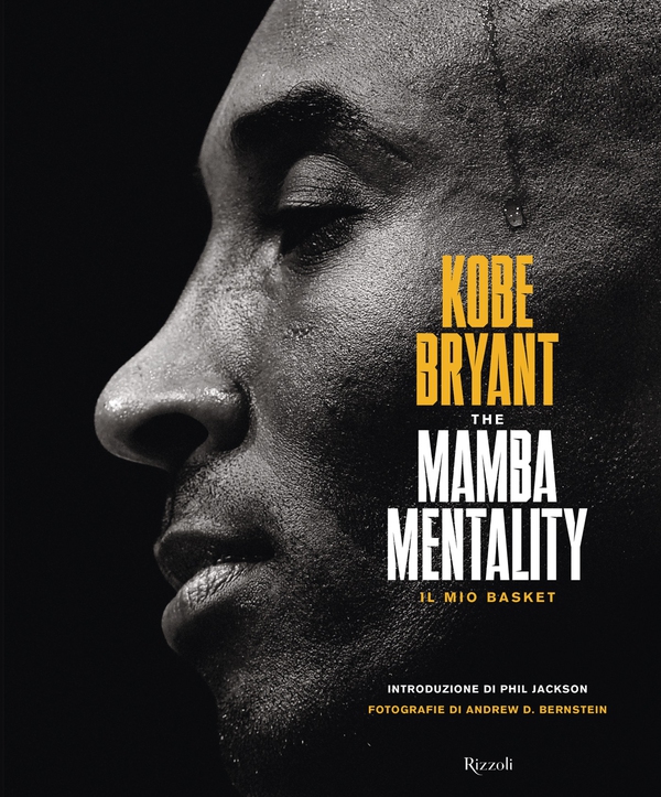 The mamba mentality. Il mio basket - Librerie.coop The mamba mentality. Il mio basket - Librerie.coop