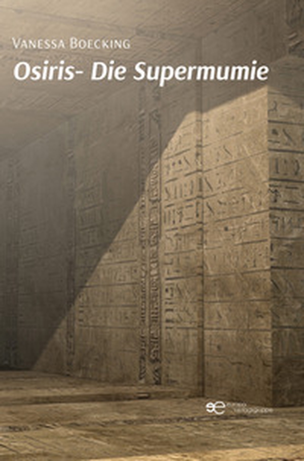 Osiris. Die supermumie - Librerie.coop Osiris. Die supermumie - Librerie.coop
