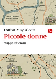 Piccole donne. Mappa letteraria - Librerie.coop