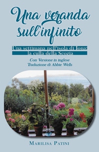 Una veranda sull'infinito. Una settimana nell'isola di Iona: la culla della Scozia - Librerie.coop