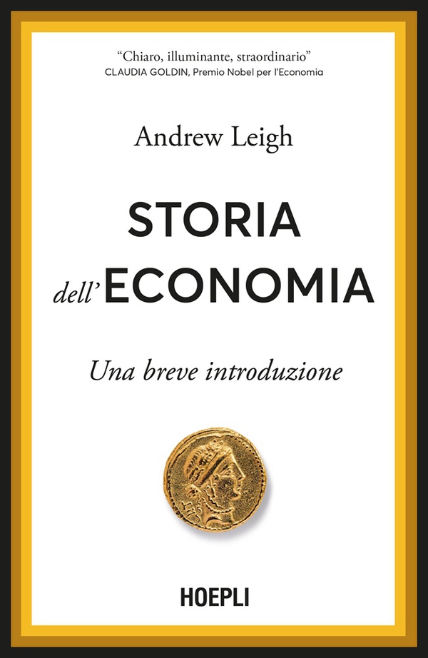 Storia dell’economia - Librerie.coop Storia dell’economia - Librerie.coop