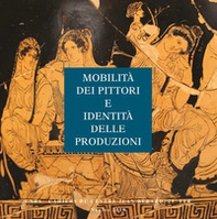 Mobilità dei pittori e identità delle produzioni - Librerie.coop
