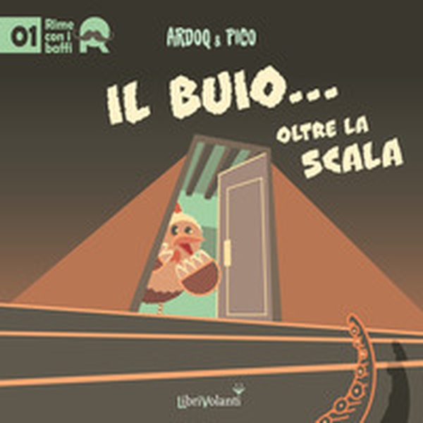 Il buio... oltre la scala - Librerie.coop Il buio... oltre la scala - Librerie.coop