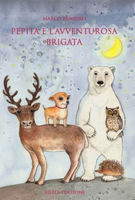 Pepita e l'avventurosa brigata - Librerie.coop