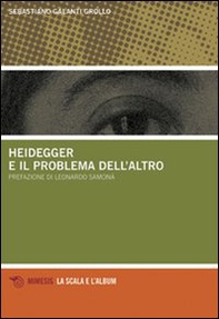 Heidegger e il problema dell'altro - Librerie.coop