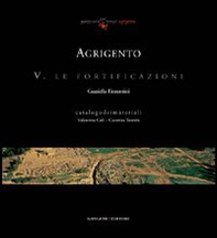 Agrigento. Le fortificazioni - Librerie.coop Agrigento. Le fortificazioni - Librerie.coop