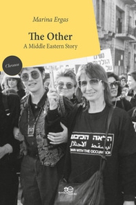 The other. A Middle Eastern story - Librerie.coop