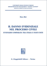 Il danno evidenziale nel processo civile. Un'analisi comparata tra Italia e Stati Uniti - Librerie.coop