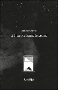 Le stelle si stanno spegnendo - Librerie.coop