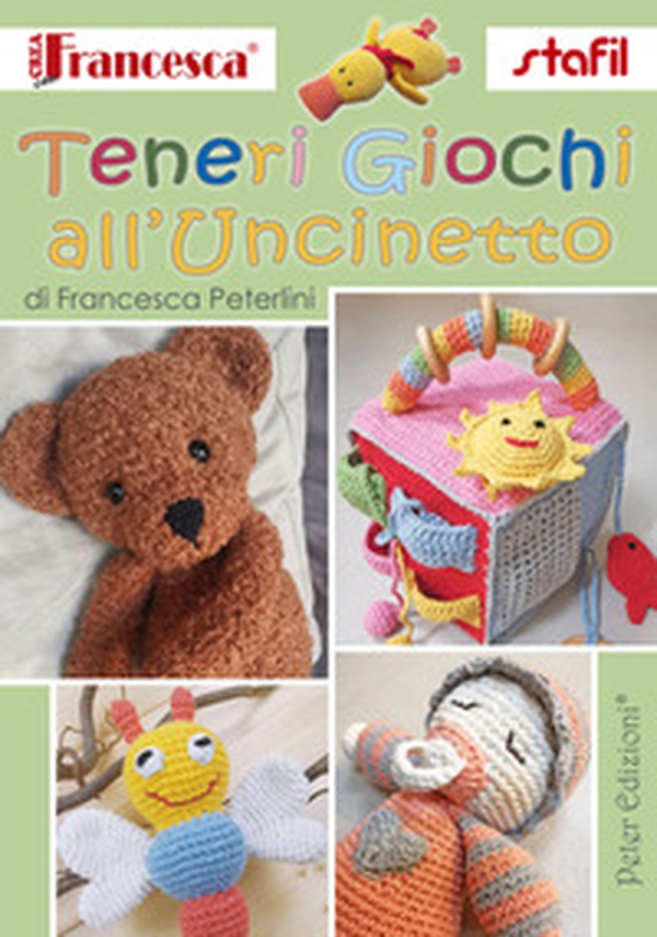 Teneri giochi all'uncinetto - Librerie.coop Teneri giochi all'uncinetto - Librerie.coop