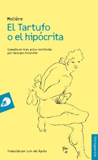 El Tartufo o el hipócrita - Librerie.coop