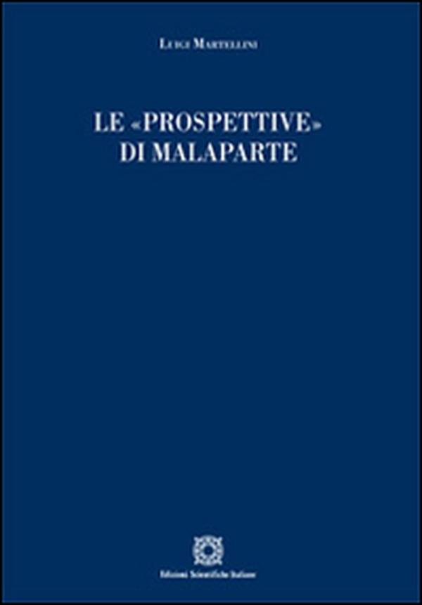 Le «prospettive» di Malaparte - Librerie.coop Le «prospettive» di Malaparte - Librerie.coop
