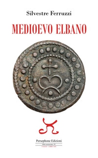 Medioevo elbano - Librerie.coop