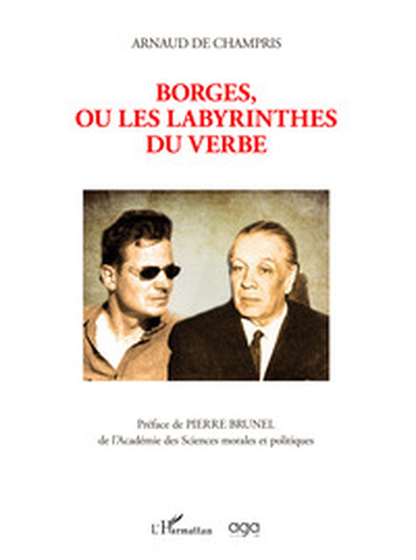 Borges, ou les labyrinthes du verbe - Librerie.coop Borges, ou les labyrinthes du verbe - Librerie.coop
