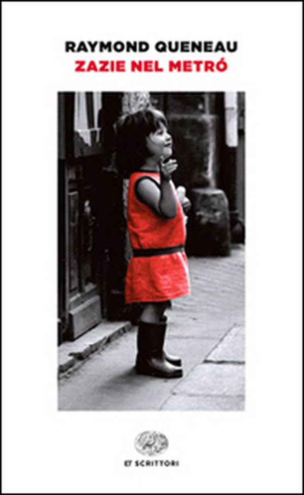 Zazie nel metró - Librerie.coop Zazie nel metró - Librerie.coop
