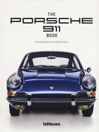 The Porsche 911 book. Ediz. tedesca, inglese e francese - Librerie.coop