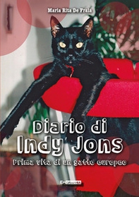 Diario di Indy Jons. Prima vita di un gatto europeo - Librerie.coop