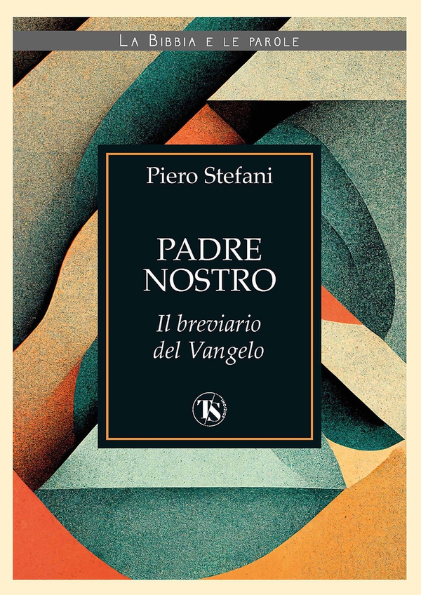 Padre nostro - Librerie.coop Padre nostro - Librerie.coop