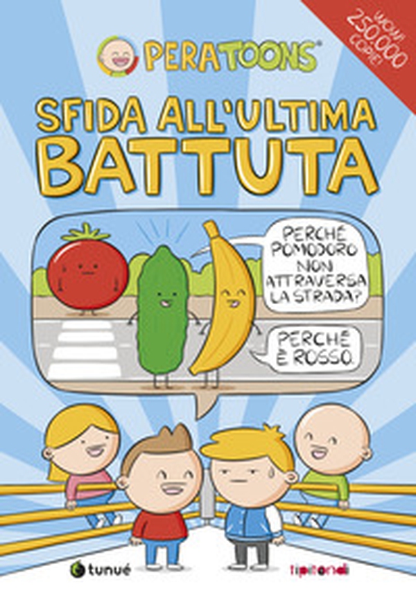 Sfida all'ultima battuta - Librerie.coop Sfida all'ultima battuta - Librerie.coop