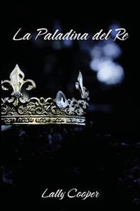 La paladina del re - Librerie.coop
