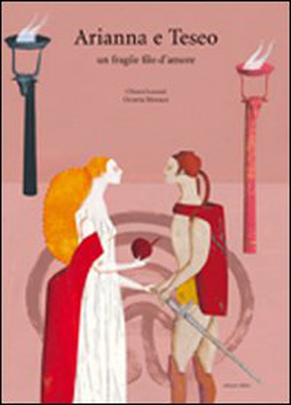 Arianna e Teseo. Un fragile filo d'amore - Librerie.coop Arianna e Teseo. Un fragile filo d'amore - Librerie.coop