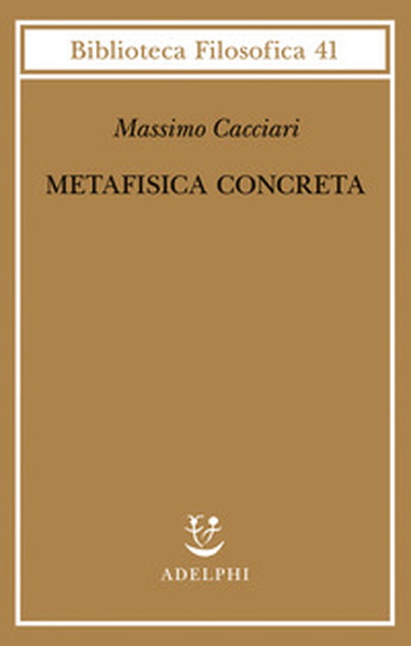 Metafisica concreta - Librerie.coop Metafisica concreta - Librerie.coop